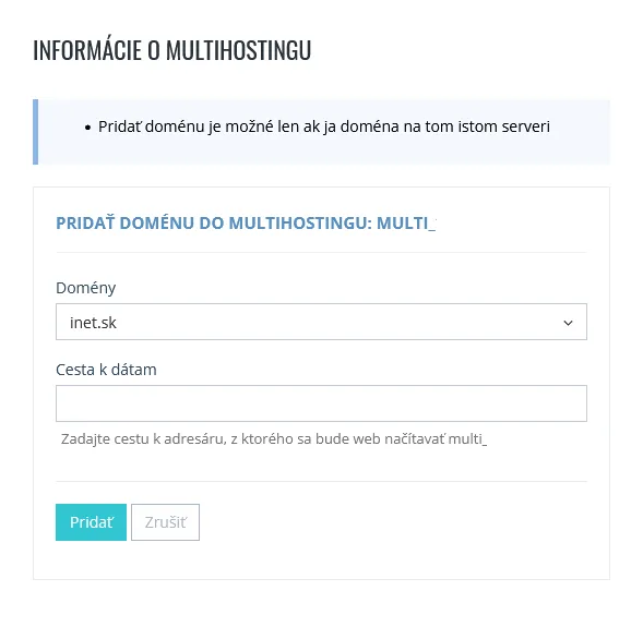 Formul&aacute;r pre pridanie dom&eacute;ny do multihostingu