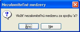 Nezalomitelne medzery